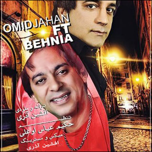 Omid Jahan & Behnia Emrozo Farda Nakon