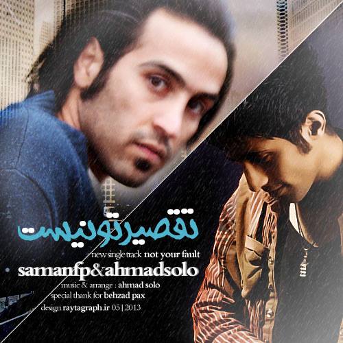 Saman FP & Ahmad Solo Taghire o Nist