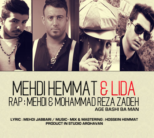 Mehdi Hemmat & Lida Age Bashi Ba Man