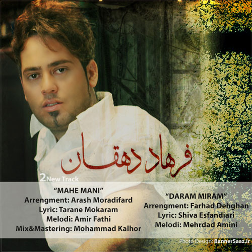 Farhad Dehghan 2New Track,s