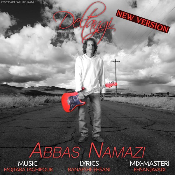 Abbas Namazi Deltangi (New Version)