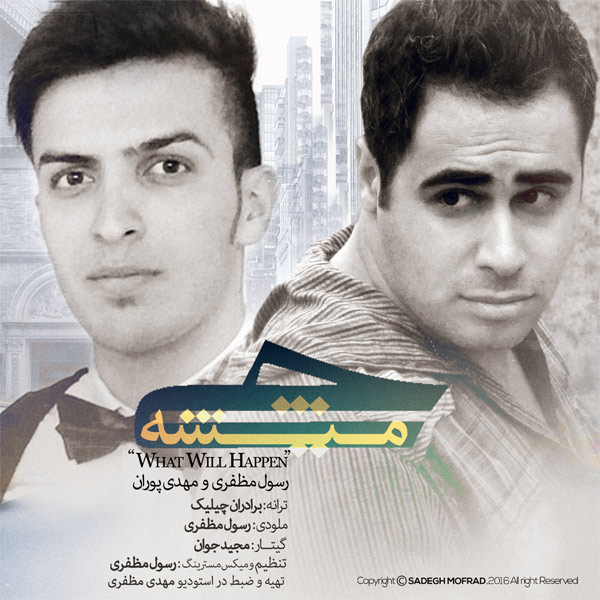 Mehdi Pouran Chi Misheh (Ft Rasoul Mozafari)