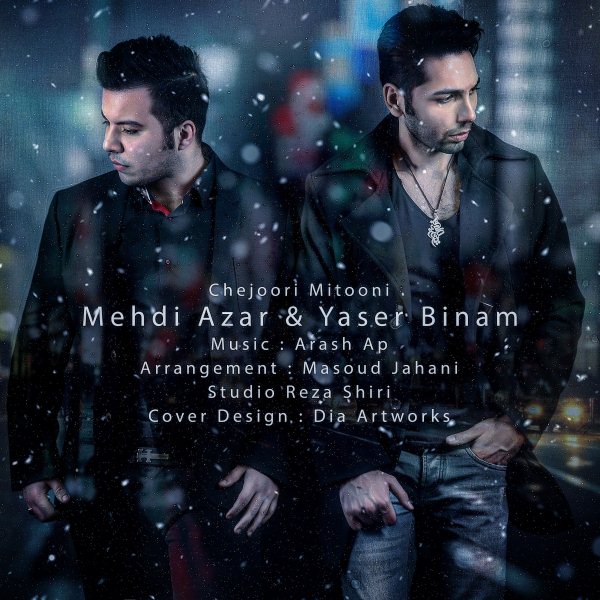 Yaser Binam Ft Mehdi Azar Chejoori Mitooni