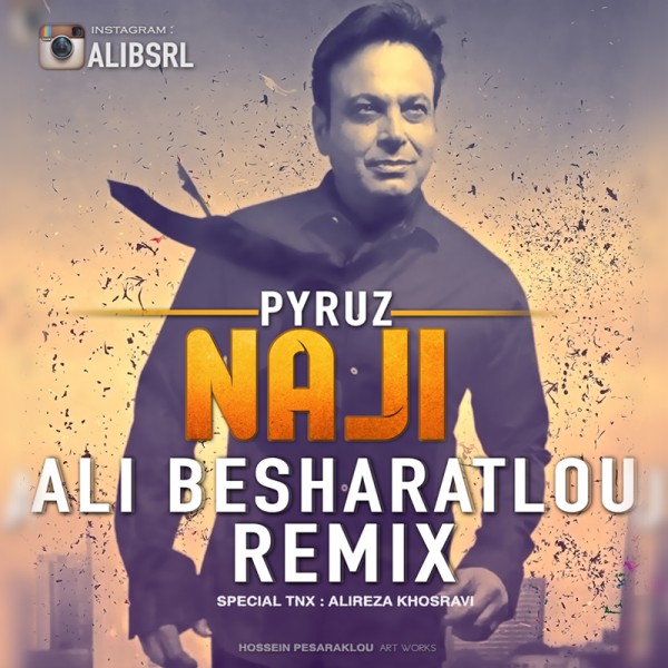 Pyruz Naji (Ali Besharatlou Remix)