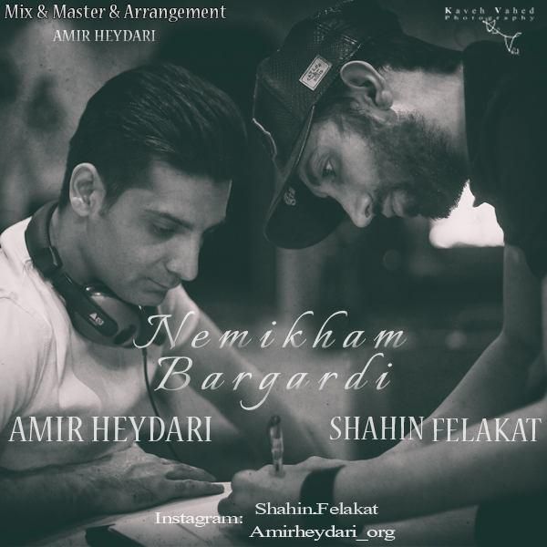 Amir Heydari Nemikham Bargardi (Ft Shahin Felakat)