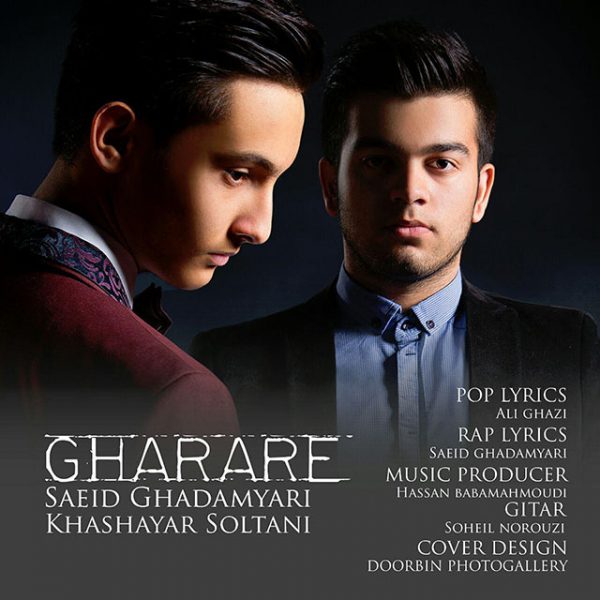 Saeed Ghadamyari Gharare (Ft Khashayar Soltani)