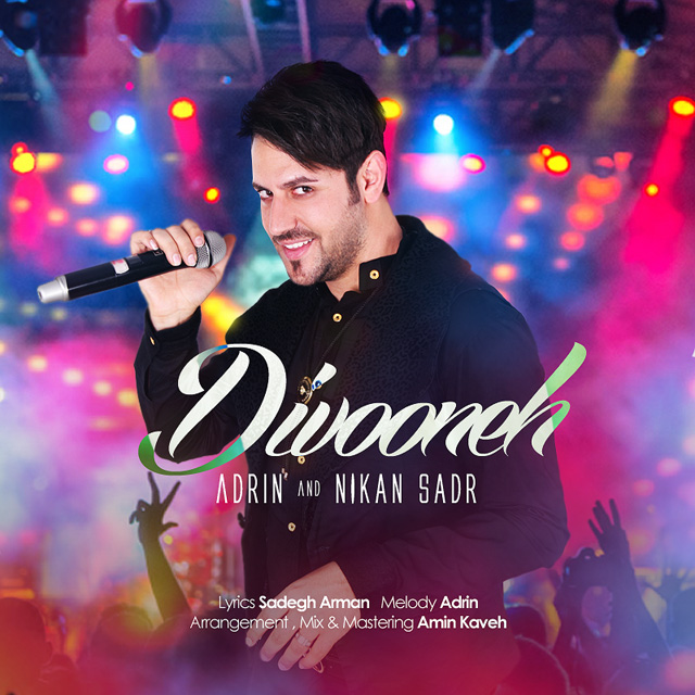 Adrin & Nikan Sadr Divooneh