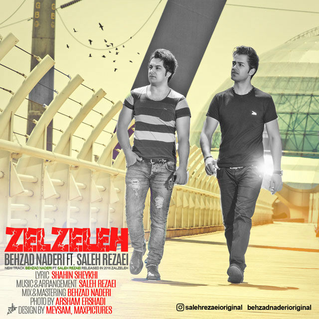 Saleh Rezaei Zelzeleh (Ft Behzad Naderi)