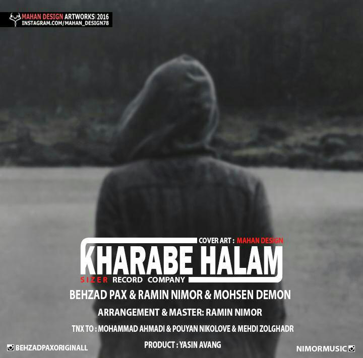 Behzad Pax Kharabe Halam (Ft Ramin Nimor  Mohsen Demon)