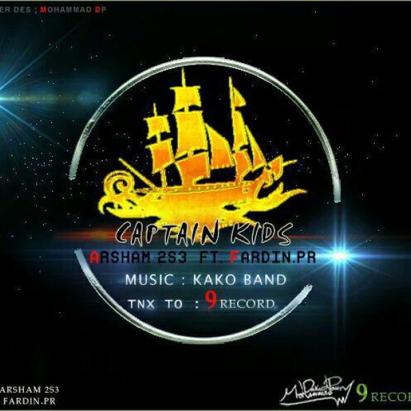 Arsham 2s3 Captain Kids (Ft Fardin Pr)