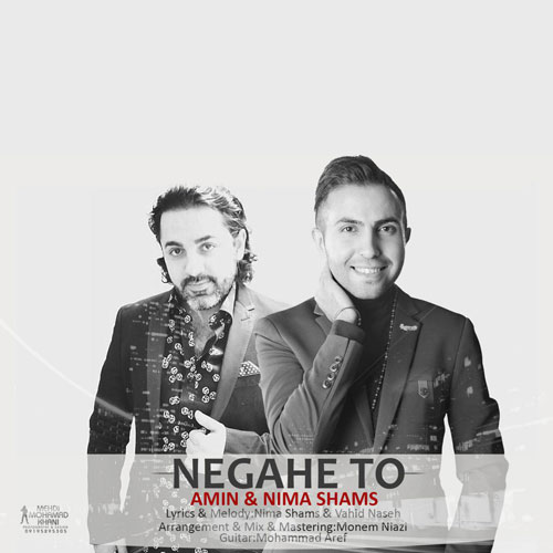 Amin Negahe To (Ft Nima Shams)