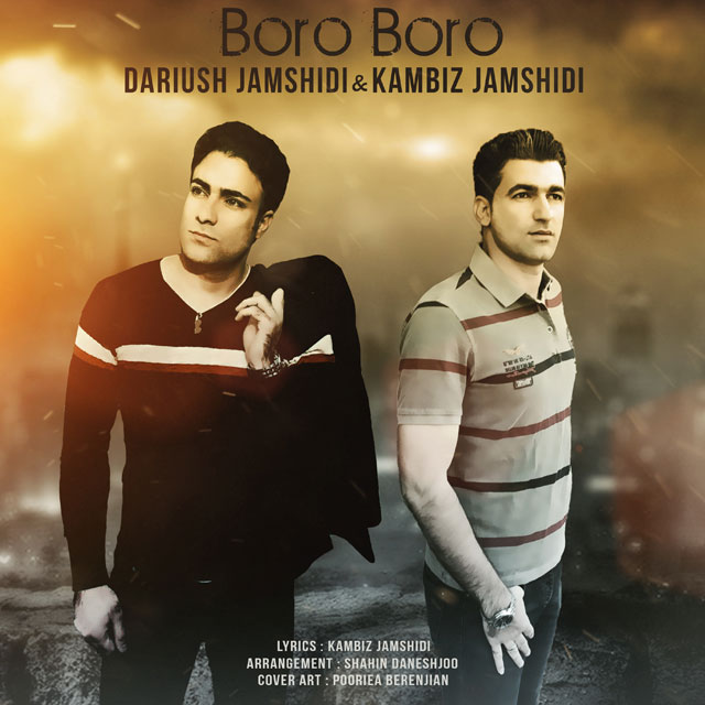 Dariush Jamshidi Boro Boro (Ft Kambiz Jamshidi)
