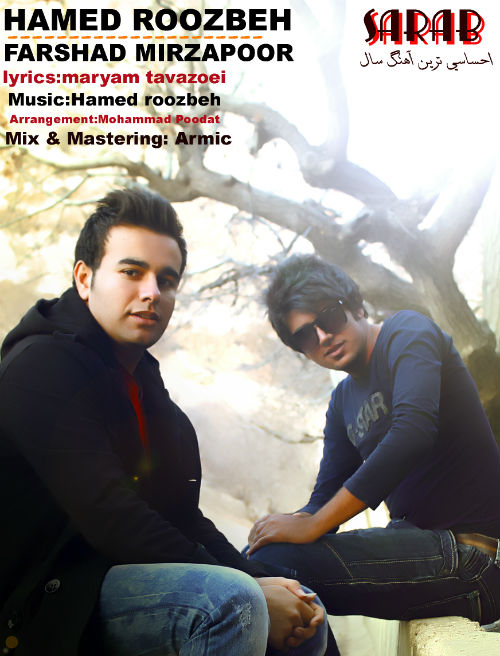 Hamed Roozbeh & Farshad Mirzapoor Sarab